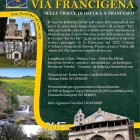 EN PLEIN AIR – Lungo la via Francigena sulle tracce di Defuk e S.Francesco