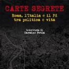 PRESENTAZIONI – Bettini presenta “Carte Segrete.Roma, l’Italia e il Pd tra politica e vita”