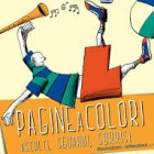 BAMBINI – “Pagine a colori”, un fine settimana a misura di bambino