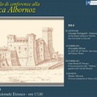 CONFERENZE – Archeologia, al via gli incontri alla Rocca Albornoz