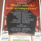 TEATRO – Meglio solo che male accompagnato, si replica