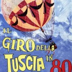 APPUNTAMENTI – Al via “Il giro della Tuscia in 80 giorni”