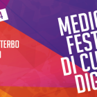 FESTIVAL – Cultura digitale, parte alla grande Medioera