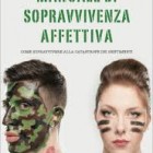 LIBRI – Manuale di sopravvivenza affettiva, presentazione ad Oriolo