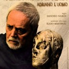 TEATRO – Al Boni la vita dell’imperatore Adriano