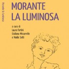 RASSEGNE – Scrittura al femminile, ecco Elsa Morante