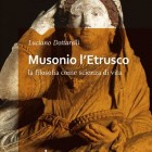 LIBRI – Musonio l’Etrusco, presentazione di Luciano Dottarelli