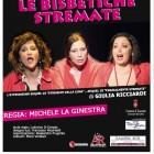 RASSEGNE – L’esilarante comicità de “Le Bisbetiche Stremate” in scena al Rivellino