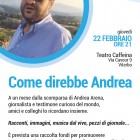 APPUNTAMENTI – “Come direbbe Andrea”, serata in ricordo di Andrea Arena