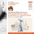 LIBRI – Guendalina Middei presenta “Innamorarsi di Anna Karenina il sabato sera”